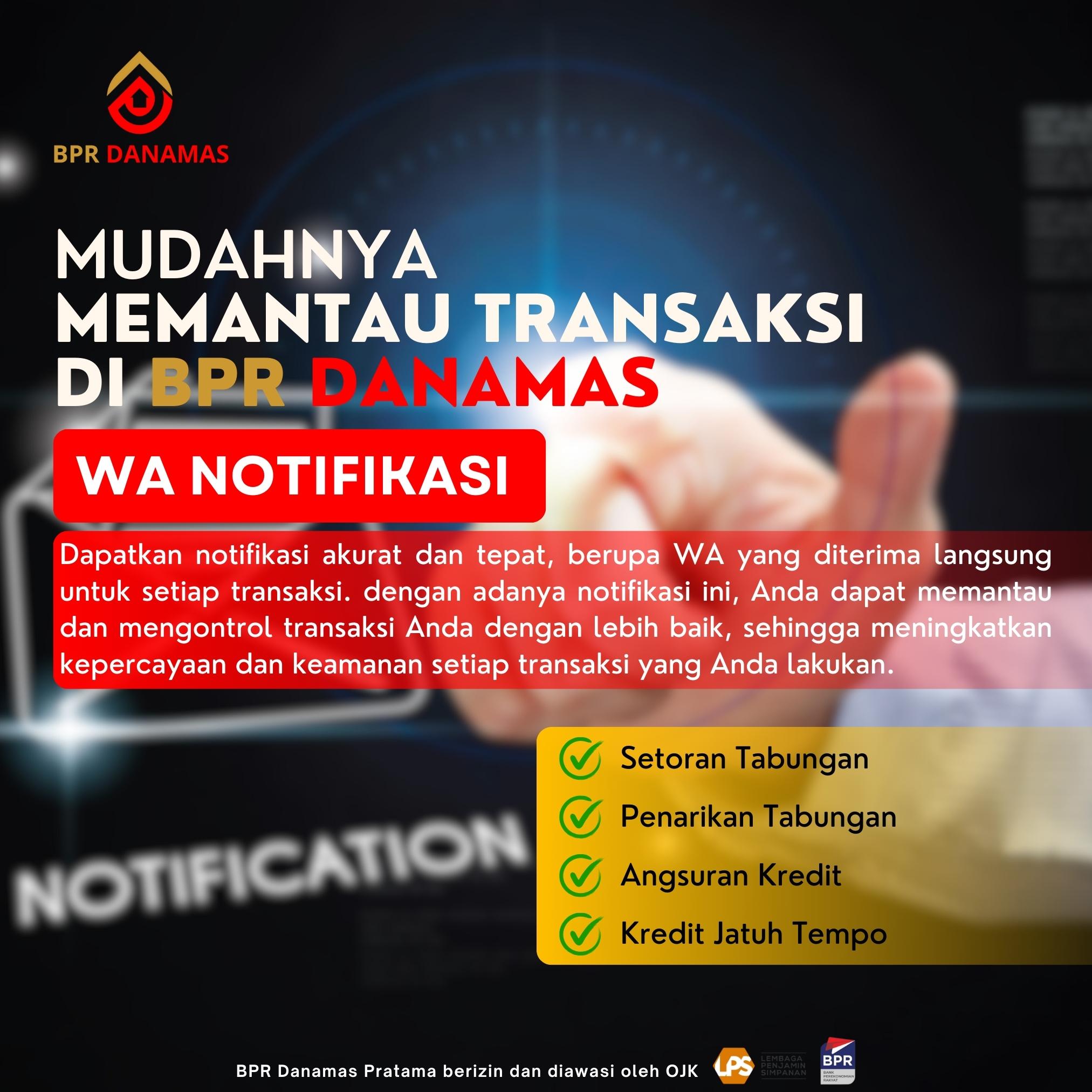 Mudahnya Memantau Transaksi Dengan Notifikasi WA
